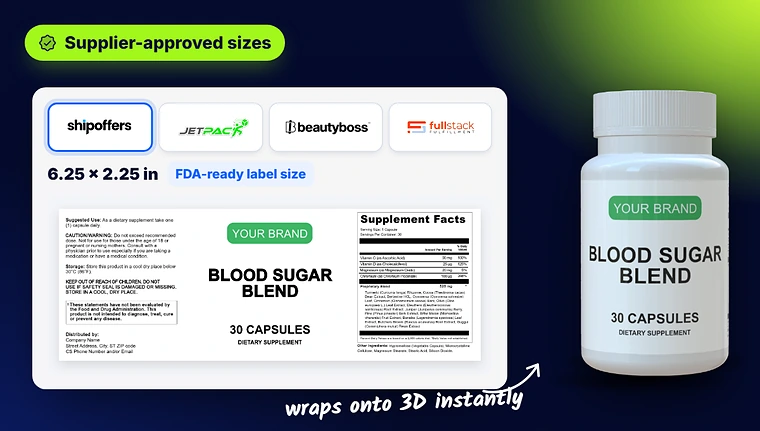 A supplement label sized for major fulfillment providers, wrapped onto a 3D bottle
